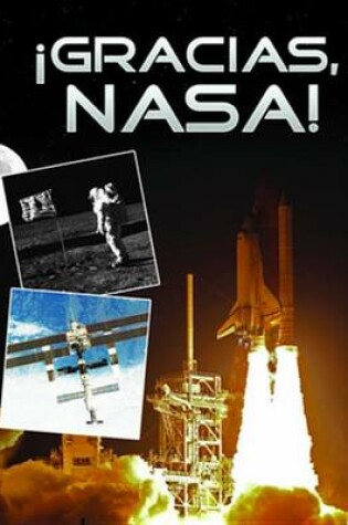 Cover of Gracias, NASA! (Thanks, NASA!)