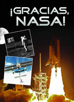 Book cover for Gracias, NASA! (Thanks, NASA!)