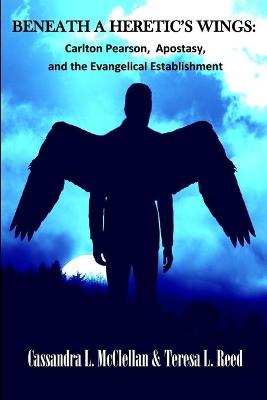 Book cover for Beneath A Heretic's Wings