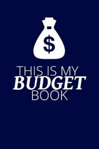 Cover of This Is My Budget Book