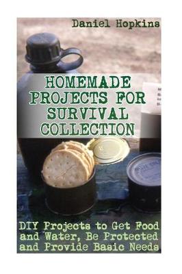 Book cover for Homemade Projects for Survival Collection