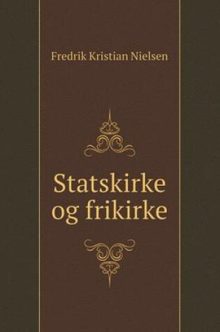 Cover of Statskirke og frikirke