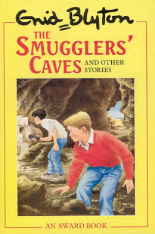 Cover of The Smugglers' Caves and Other Stories