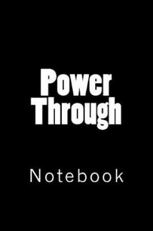 Cover of Power Through