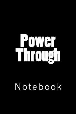 Book cover for Power Through