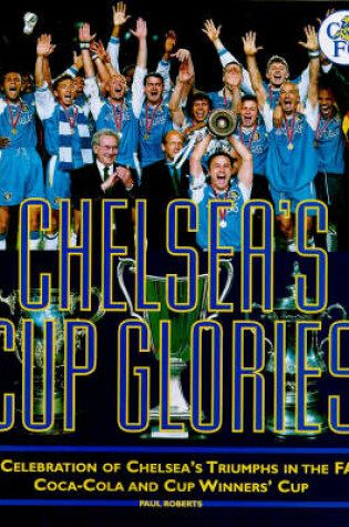 Cover of Chelsea's Cup Glory