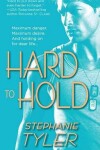 Book cover for Hard to Hold