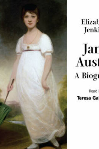 Cover of The Biography of Jane Austen