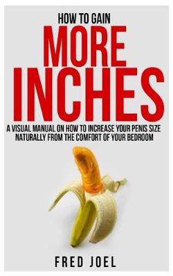 Book cover for How to Gain More Inches