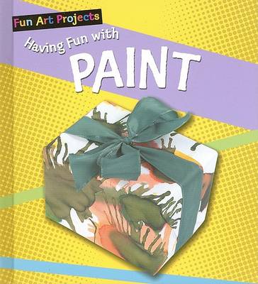 Cover of Having Fun with Paint