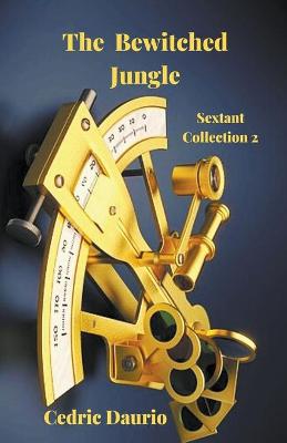 Book cover for The Bewitched Jungle Sextant Collection 2