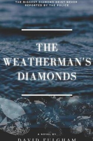 Cover of The Weatherman's Diamonds