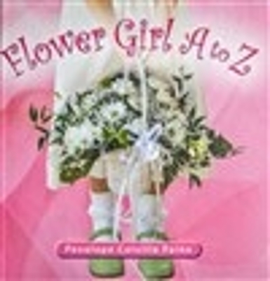 Cover of Flower Girls A to Z