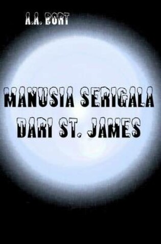 Cover of Manusia Serigala Dari St. James