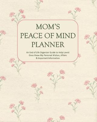 Book cover for Mom's Peace of Mind Planner