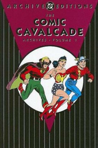Cover of Comic Cavalcade Archives