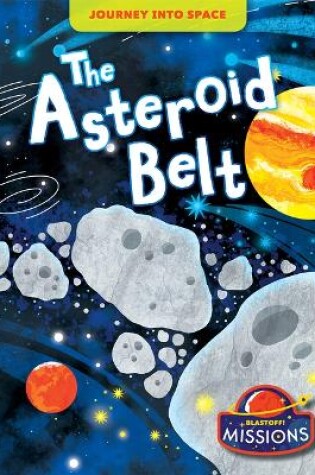 Cover of The Asteroid Belt