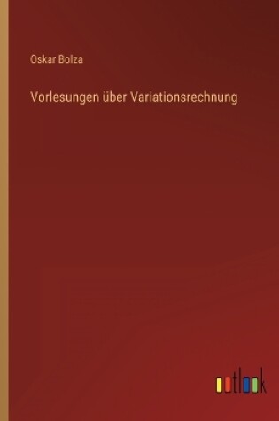 Cover of Vorlesungen über Variationsrechnung