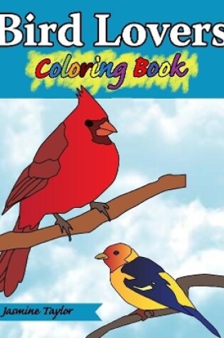 Cover of Bird Lovers Coloring Book