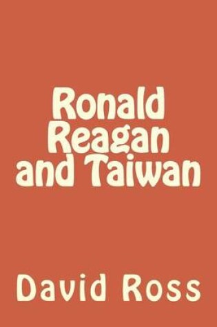 Cover of Ronald Reagan and Taiwan