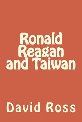 Book cover for Ronald Reagan and Taiwan