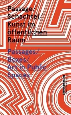 Book cover for Passages/Boxes/Art in Public Spaces