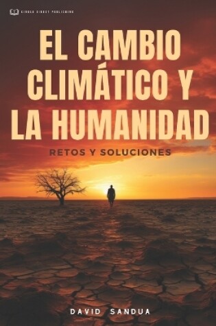 Cover of El Cambio Climático Y La Humanidad