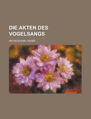 Book cover for Die Akten Des Vogelsangs