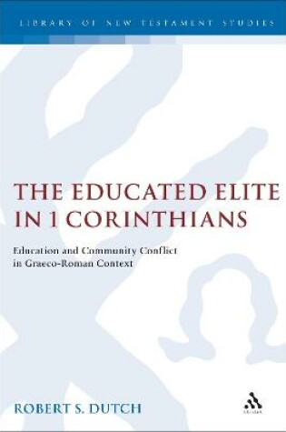 Cover of The Educated Elite in 1 Corinthians