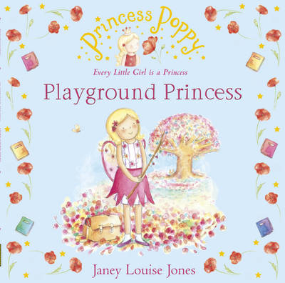 Cover of Princess Poppy: Playground Princess