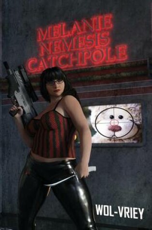 Cover of Melanie Nemesis Catchpole