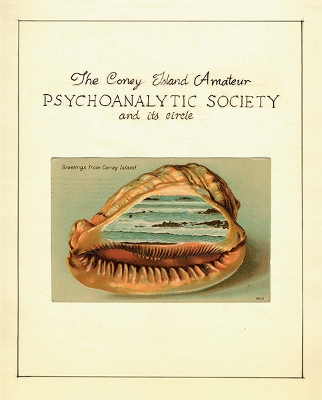 Book cover for The Coney Island Amateur Psychoanalytic Society and Its Circle