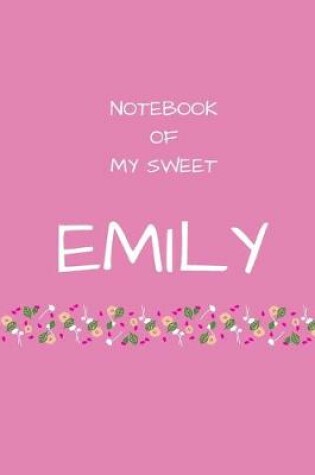 Cover of Notebook of my sweet Emily