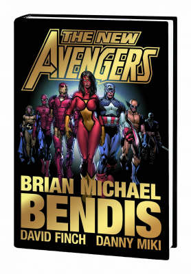 New Avengers by Brian Michael Bendis