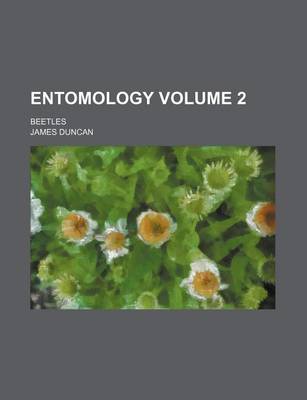 Book cover for Entomology Volume 2; Beetles