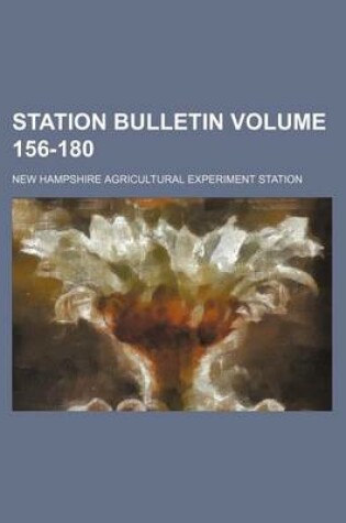 Cover of Station Bulletin Volume 156-180