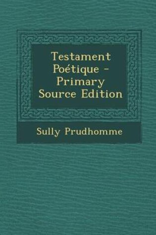 Cover of Testament Poetique