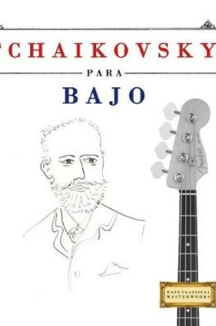Cover of Tchaikovsky Para Bajo
