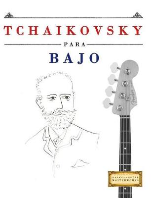 Book cover for Tchaikovsky Para Bajo