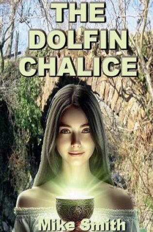 Cover of The Dolfin Chalice