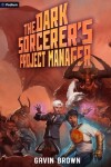 Book cover for The Dark Sorcerer's Project Manager