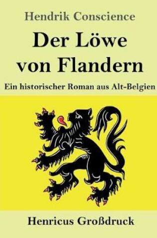 Cover of Der Löwe von Flandern (Großdruck)