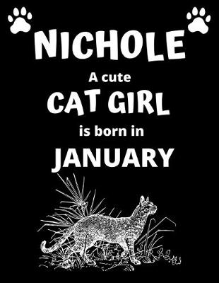 Book cover for NICHOLE a cute cat girl is born in January