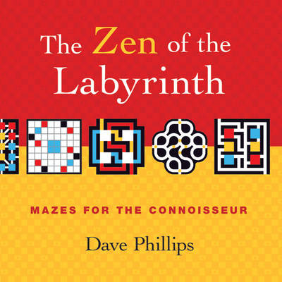 Book cover for The Zen of the Labyrinth