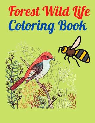 Book cover for Forest Wild Life Coloring Book