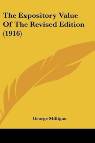 Cover of The Expository Value of the Revised Edition (1916)