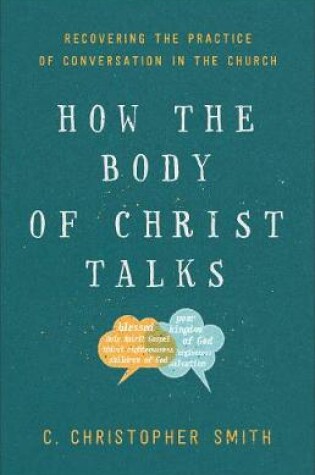 Cover of How the Body of Christ Talks