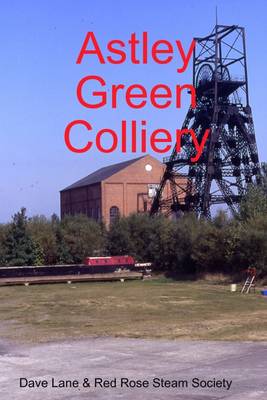 Book cover for Astley Green Colliery