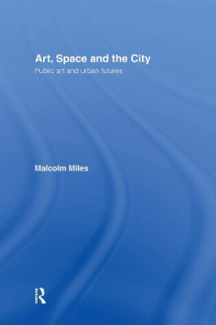 Cover of Art, Space and the City