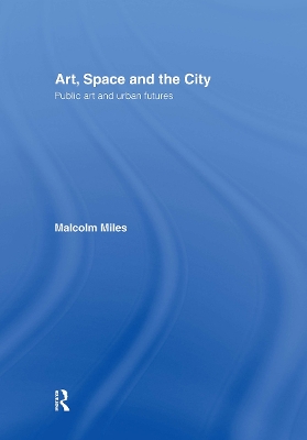 Book cover for Art, Space and the City